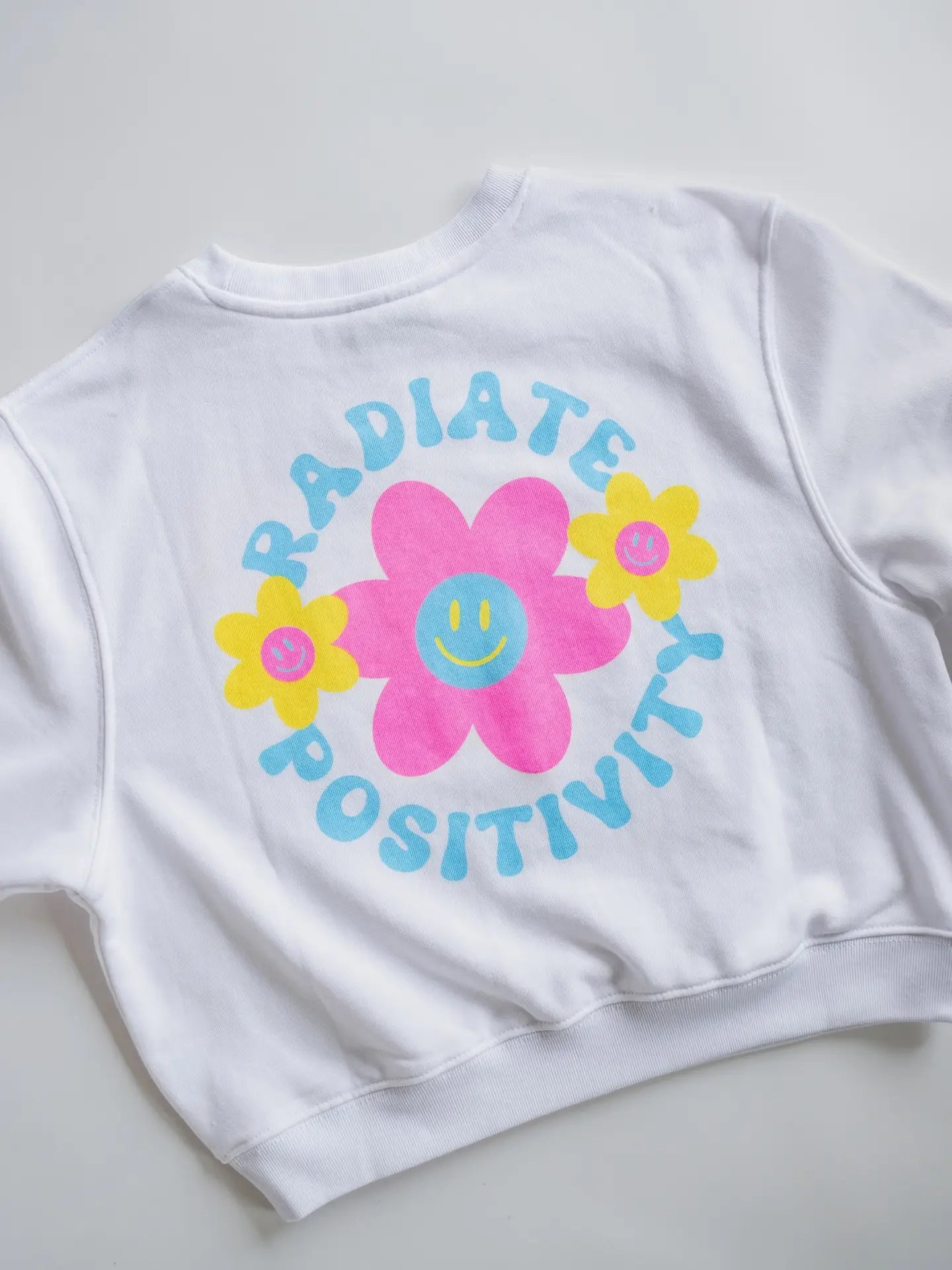 Radiate Positivity Sweatshirt